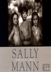 Sally Mann: Immediate Family