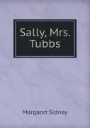Sally, Mrs. Tubbs