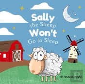 Sally The Sheep Won'T Go To Sleep