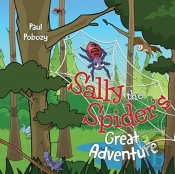 Sally The Spider'S Great Adventure