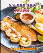 Salmon And Prawn