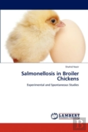 Salmonellosis In Broiler Chickens