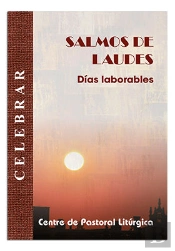 Salmos De Laudes: Días Laborables