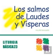 Salmos De Laudes Y Vísperas, Los