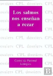 Salmos Nos Enseñan A Rezar, Los