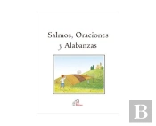 Salmos, Oraciones Y Alabanzas