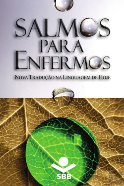 Bertrand.pt - Salmos Para Enfermos