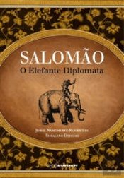 Salomão - O Elefante Diplomata