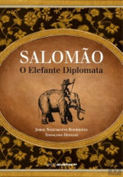 Bertrand.pt - Salomão - O Elefante Diplomata