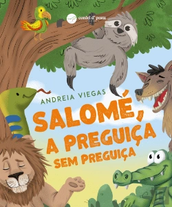 Bertrand.pt - Salomé, a Preguiça sem Preguiça