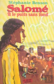 Salomé Et Le Puits Sans Fond