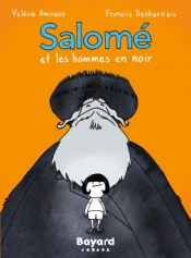 Salome Et Les Hommes En Noir