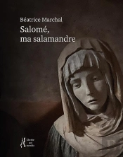 Salomé, Ma Salamandre