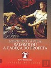 Salomé ou a Cabeça do Profeta
