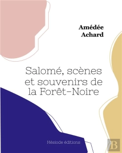 Bertrand.pt - Salome Scenes Et Souvenirs De La Foret Noire