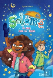 Salomé, Un Stage Dans Les Étoiles