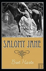 Salomy Jane Annotated