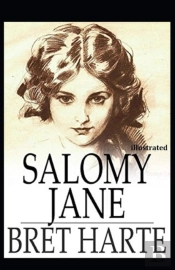 Salomy Jane Illustrated