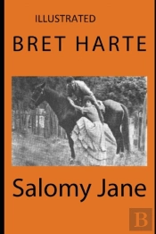 Salomy Jane Illustrated