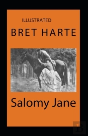 Salomy Jane Illustrated