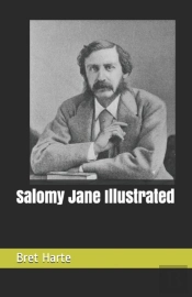 Salomy Jane Illustrated