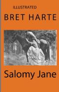 Salomy Jane Illustrated