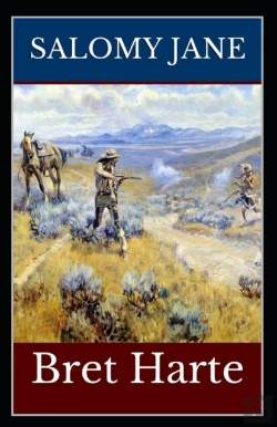 Bertrand.pt - Salomy Jane (Illustrated Edition)