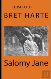 Salomy Jane Illustrated