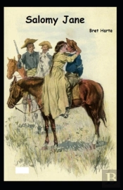 Salomy Jane Illustrated