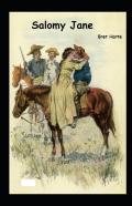 Salomy Jane Illustrated