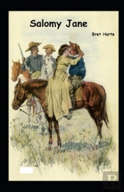 Salomy Jane Illustrated