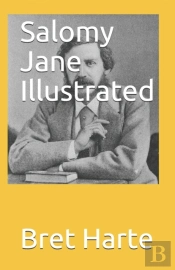Salomy Jane Illustrated