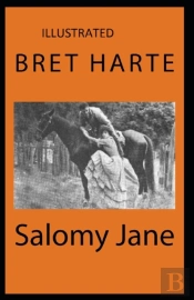Salomy Jane Illustrated