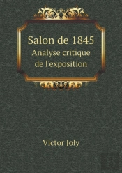 Salon De 1845 Analyse Critique De L'Exposition