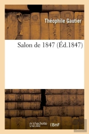 Salon De 1847 (Ed.1847)