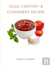 Salsa, Chutney & Condiment Recipes