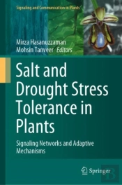 Salt And Drought Stress Tolerance In Plants