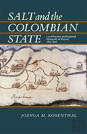 Salt And The Colombian State