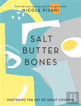 Salt, Butter, Bones