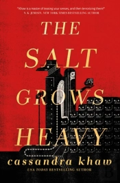 Salt Grows Heavy