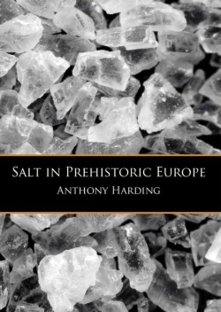 Bertrand.pt - Salt In Prehistoric Europe