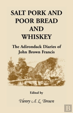Bertrand.pt - Salt Pork And Poor Bread And Whiskey