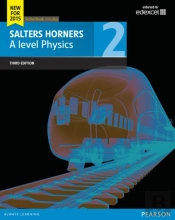 Salters Horner A Level Physics Student Book 2 + Activebook