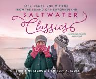 Saltwater Classics From The Island Of Newfoundland