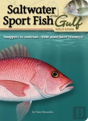 Saltwater Sport Fish Of The Gulf Field Guide