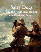 Salty Dogs And Their Fighting, Trading And Discovery Ships