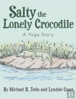 Bertrand.pt - Salty The Lonely Crocodile: A Yoga Story