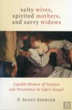 Bertrand.pt - Salty Wives, Spirited Mothers, And Savvy Widows
