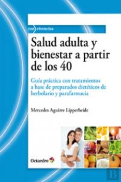 Bertrand.pt - Salud Adulta Y Bienestar A Partir De Los 40