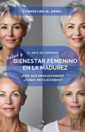 Salud Y Bienestar Femenino En La Madurez